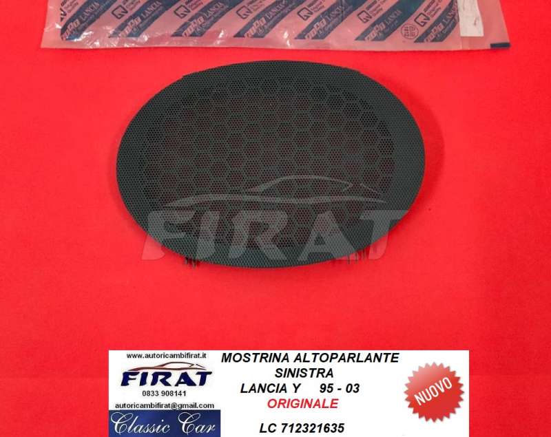 MOSTRINA ALTOPARLANTE LANCIA Y 95-03 SX (712321635)
